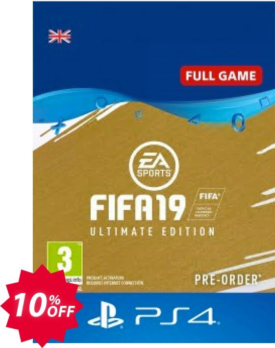 FIFA 19 Ultimate Edition PS4, UK  Coupon code 10% discount 