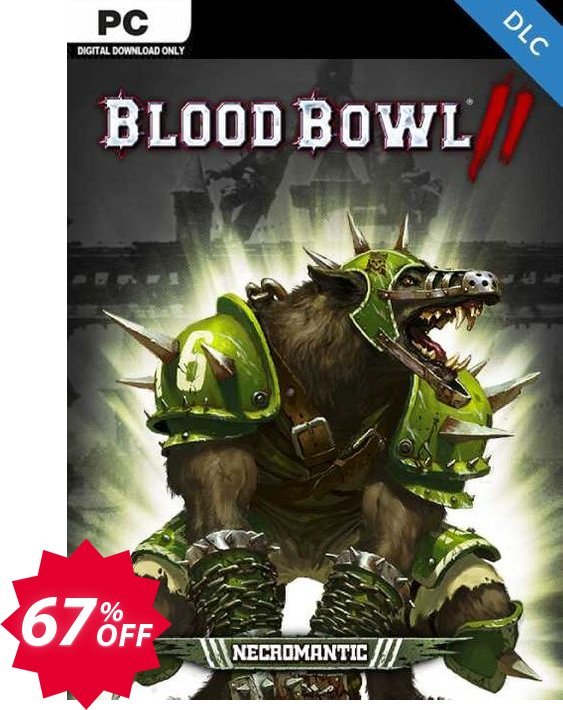Blood Bowl 2 - Necromantic PC - DLC Coupon code 67% discount 