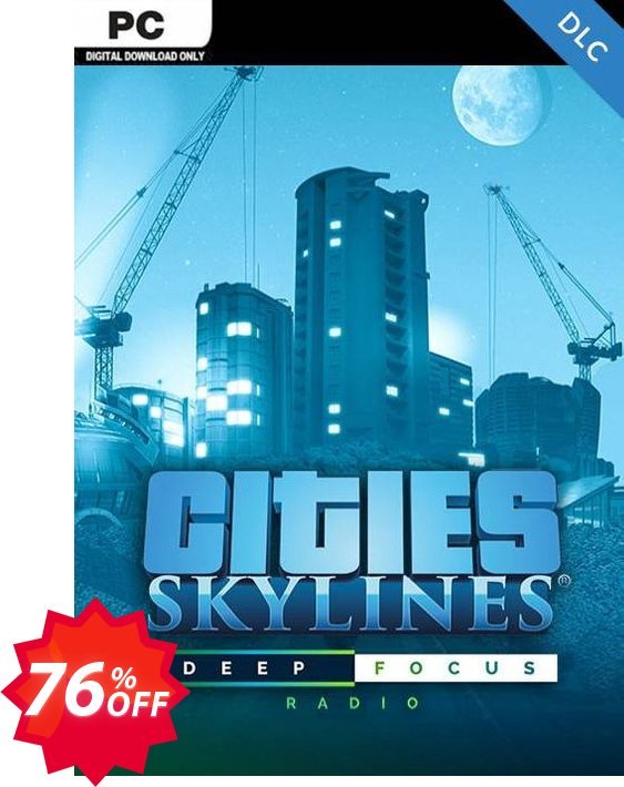 Cities Skyline PC - Deep Focus Radio DLC Coupon code 76% discount 