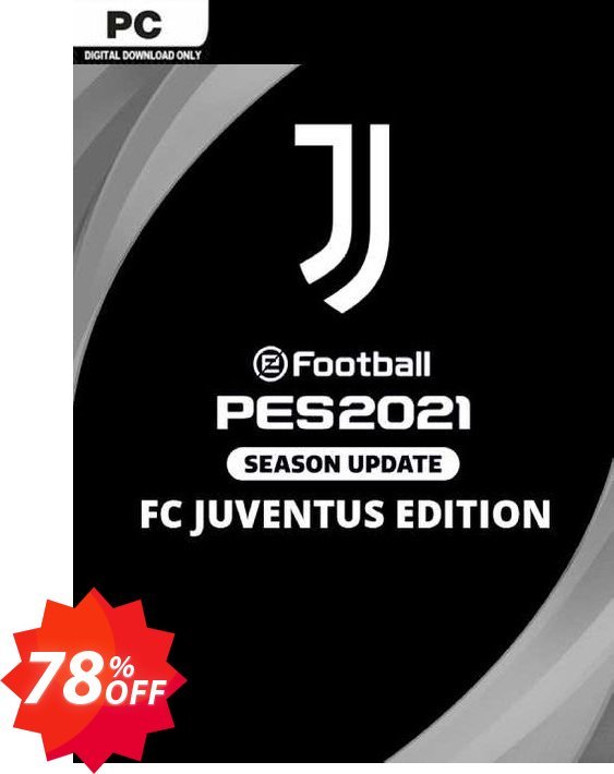 eFootball PES 2021 Juventus Edition PC Coupon code 78% discount 