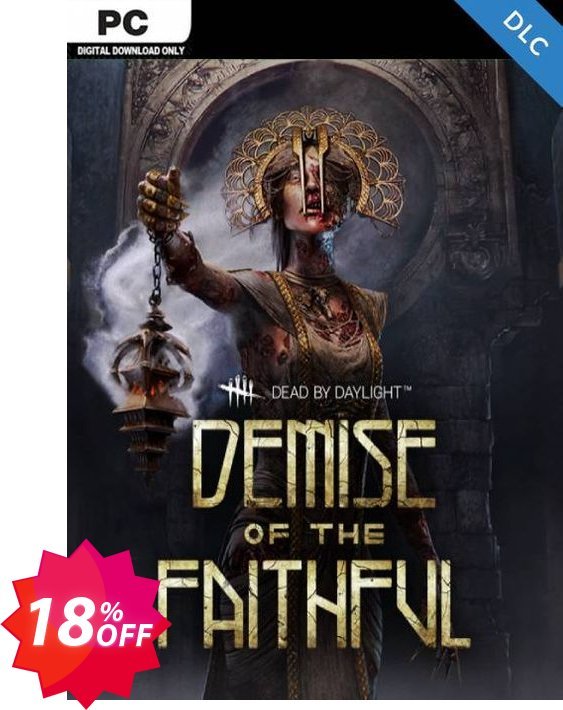 Dead by Daylight PC - Demise of the Faithful Chapter DLC Coupon code 18% discount 