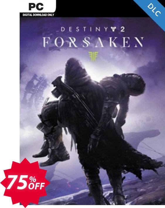 Destiny 2 PC Forsaken DLC, EU  Coupon code 75% discount 