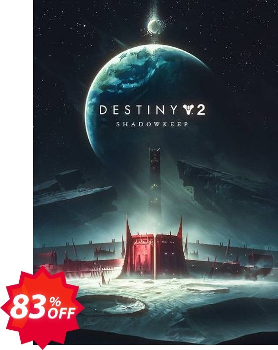 Destiny 2 - Shadowkeep PC, WW  Coupon code 83% discount 