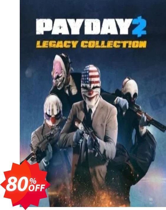 PAYDAY 2: LEGACY COLLECTION PC Coupon code 80% discount 