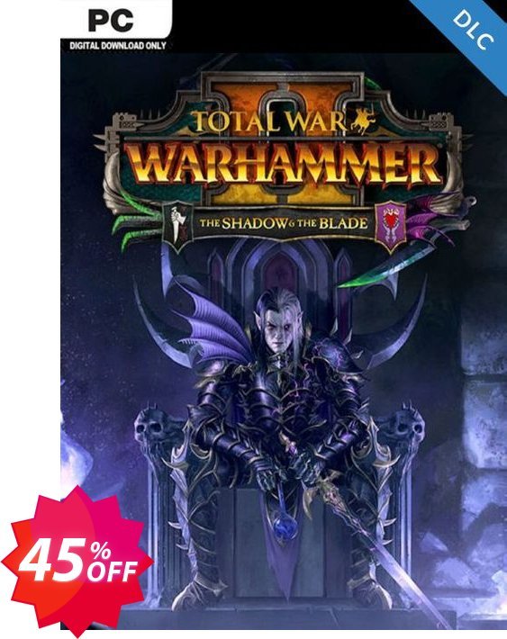 Total War WARHAMMER II 2 - The Shadow and The Blade PC - DLC, WW  Coupon code 45% discount 