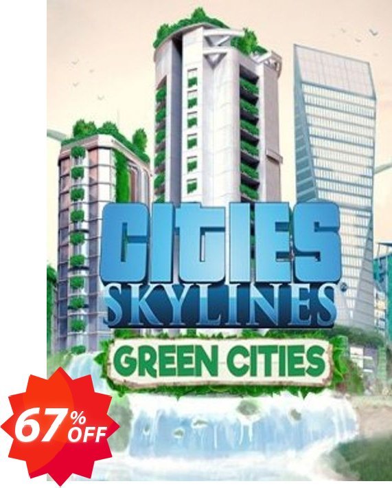 Cities Skylines PC - Green Cities DLC Coupon code 67% discount 