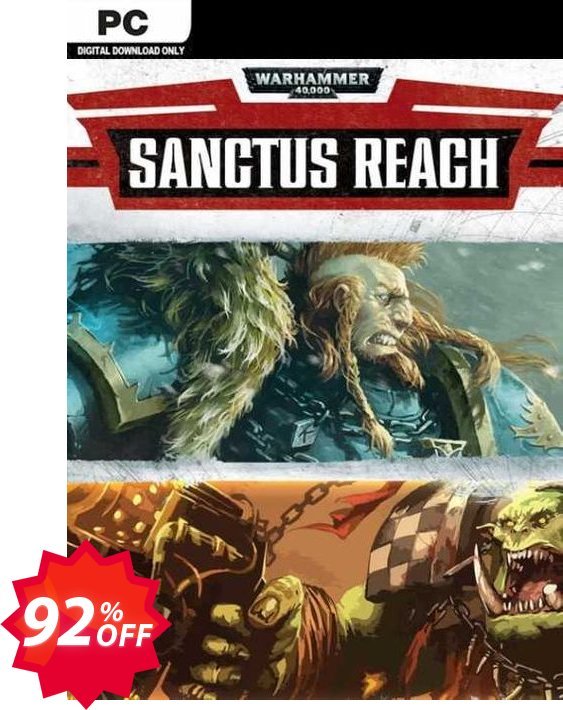 Warhammer 40,000: Sanctus Reach PC Coupon code 92% discount 