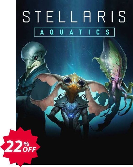 Stellaris: Aquatics Species Pack PC - DLC Coupon code 22% discount 
