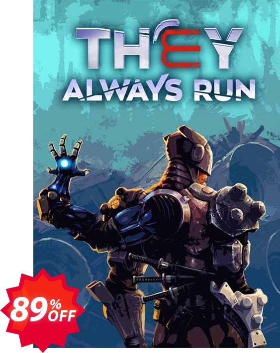 They Always Run PC Coupon code 89% discount 