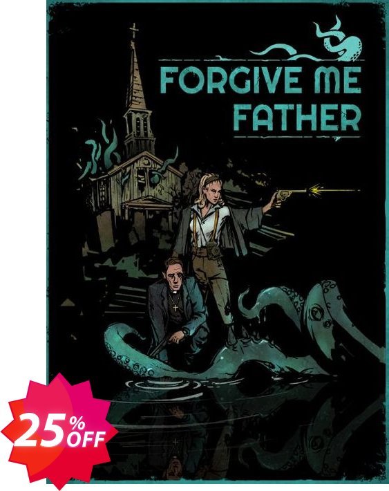 Forgive Me Father PC Coupon code 25% discount 