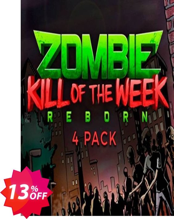 Zombie Kill of the Week - Reborn 4 Pack PC Coupon code 13% discount 