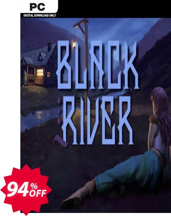 Black River PC Coupon code 94% discount 