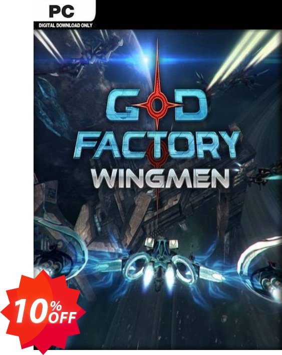GoD Factory: Wingmen PC Coupon code 10% discount 
