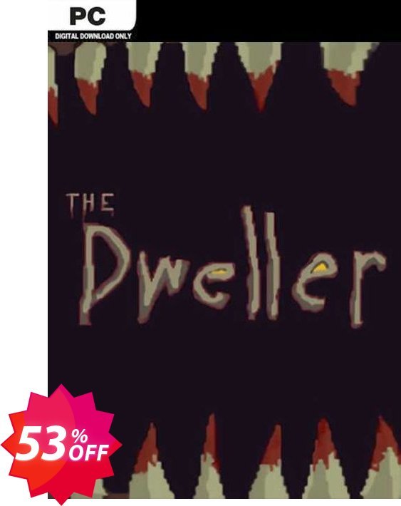 The Dweller PC Coupon code 53% discount 