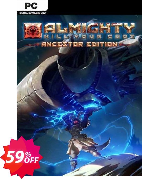 Almighty: Kill your Gods Ancestor Edition PC Coupon code 59% discount 