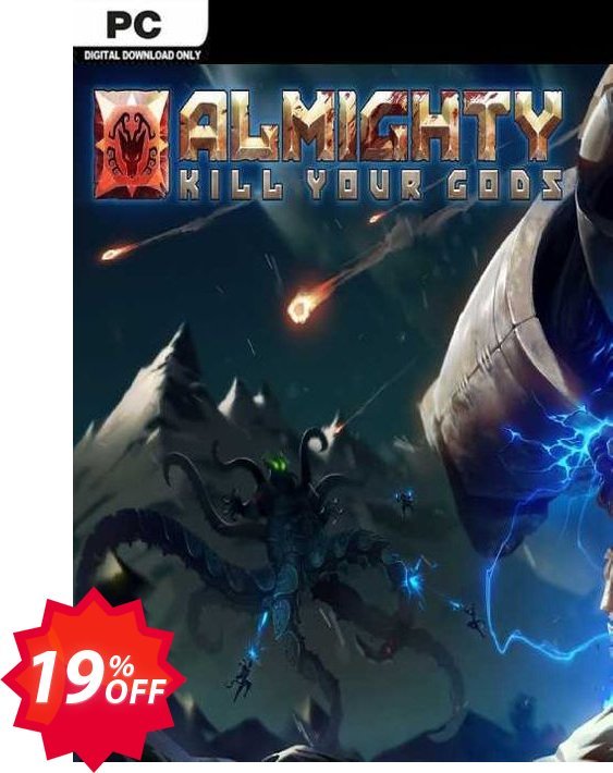Almighty: Kill Your Gods PC Coupon code 19% discount 
