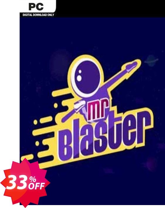 Mr Blaster PC Coupon code 33% discount 