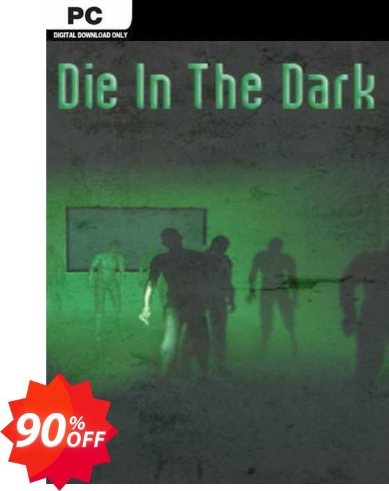 Die in the Dark PC Coupon code 90% discount 