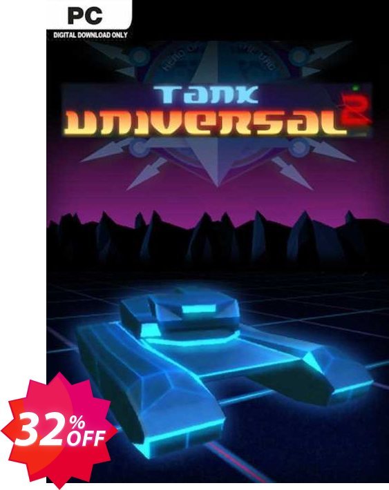 Tank Universal 2 PC Coupon code 32% discount 