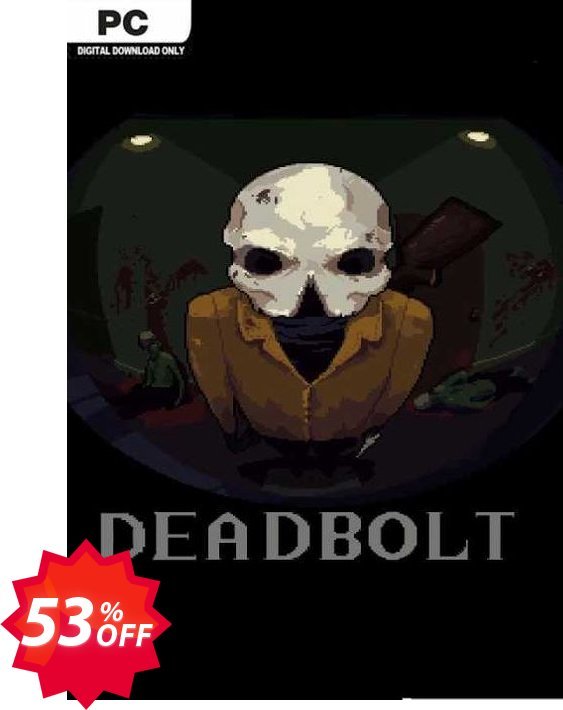 Deadbolt PC, EN  Coupon code 53% discount 