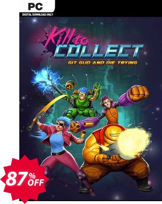 Kill to Collect PC Coupon code 87% discount 