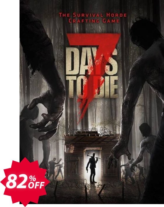 7 Days to Die PC Coupon code 82% discount 