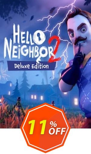 Hello Neighbor 2 Deluxe Edition PC Coupon code 11% discount 