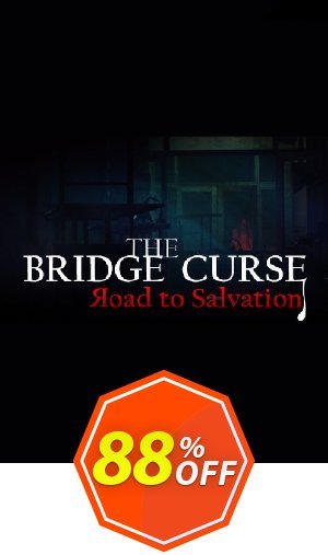 The Bridge Curse:Road to Salvation PC Coupon code 88% discount 