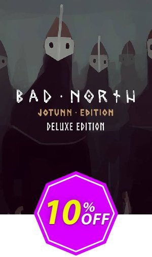 Bad North: Jotunn Edition Deluxe Edition PC Coupon code 10% discount 