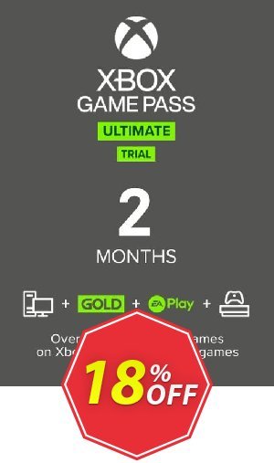 2 Month Xbox Game Pass Ultimate Trial Xbox One / PC Coupon code 18% discount 