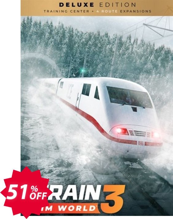 Train Sim World 3: Deluxe Edition PC Coupon code 51% discount 