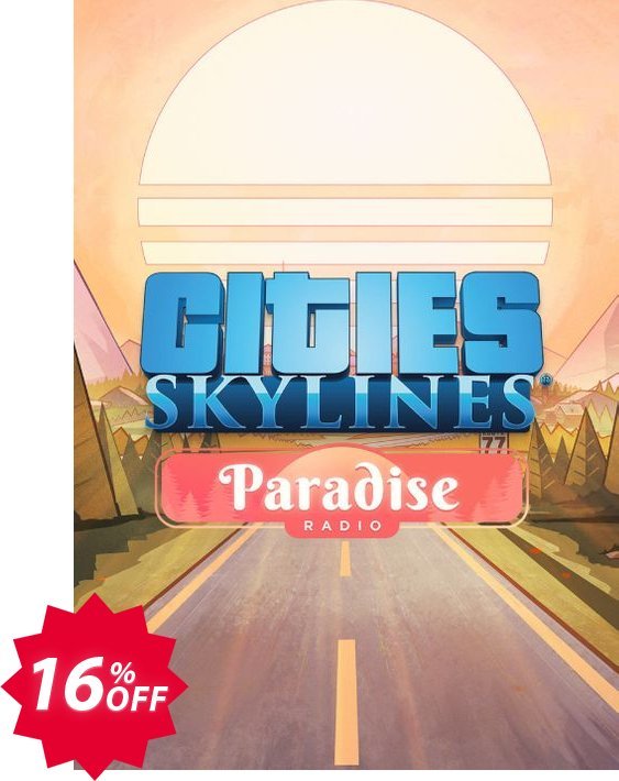 Cities: Skylines - Paradise Radio PC - DLC Coupon code 16% discount 