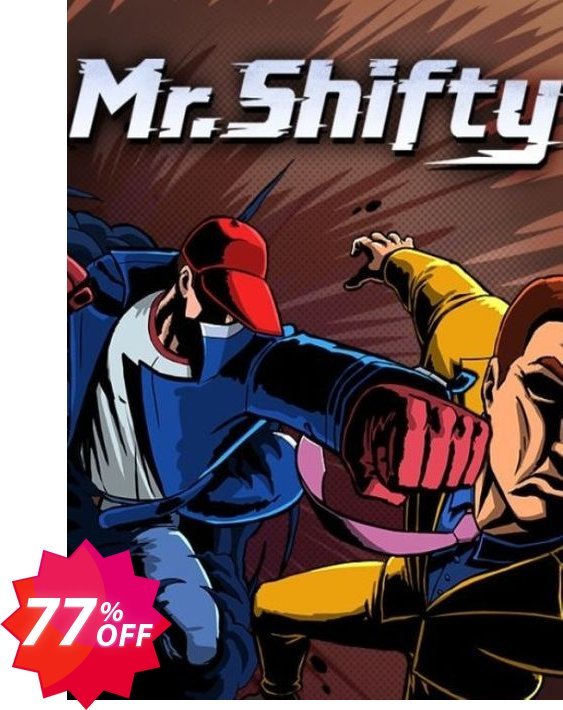 Mr. Shifty PC Coupon code 77% discount 