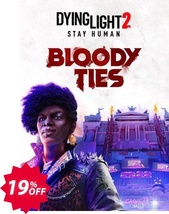 Dying Light 2 Stay Human: Bloody Ties PC - DLC Coupon code 19% discount 
