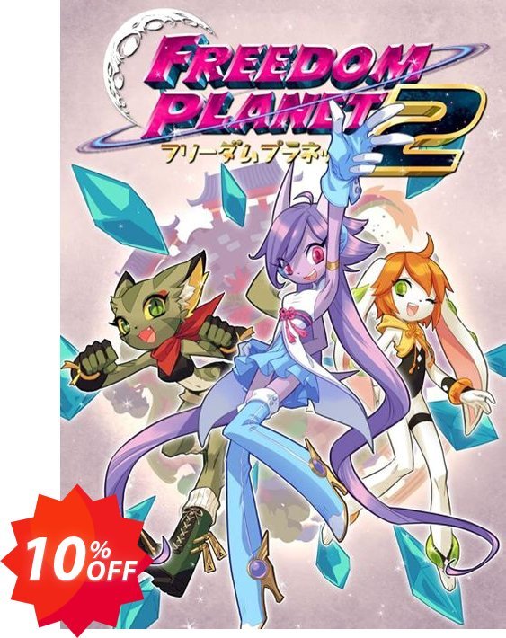 Freedom Planet 2 PC Coupon code 10% discount 