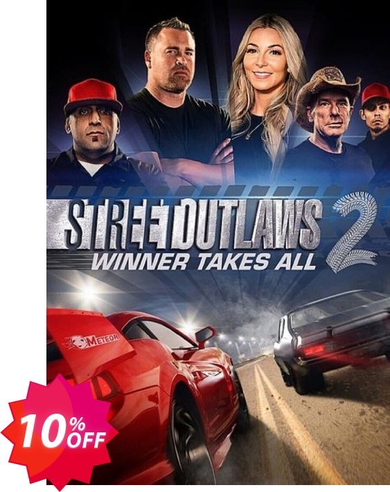 Street Outlaws 2: Winner Takes All PC Coupon code 10% discount 
