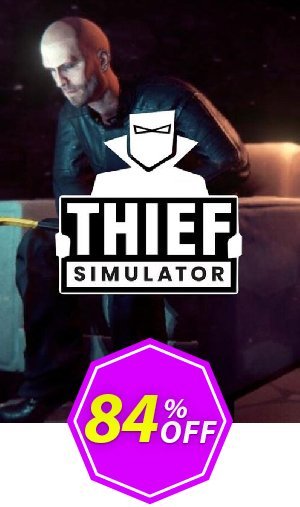 Thief Simulator PC Coupon code 84% discount 