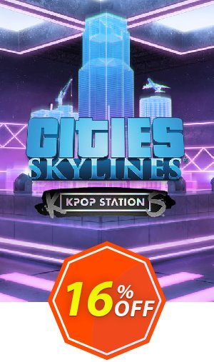 Cities: Skylines - K-pop Station PC - DLC Coupon code 16% discount 