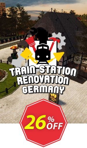 Train Station Renovation - Germany PC - DLC Coupon code 26% discount 