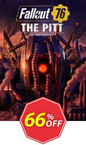 FALLOUT 76: THE PITT DELUXE PC Coupon code 66% discount 