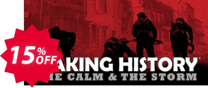 Making History The Calm & the Storm PC Coupon code 15% discount 