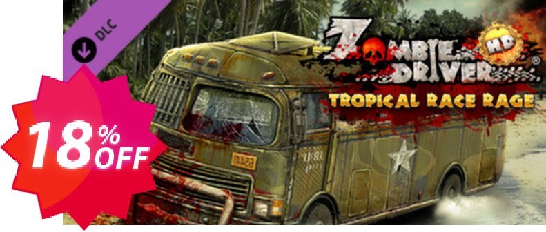 Zombie Driver HD Tropical Race Rage PC Coupon code 18% discount 