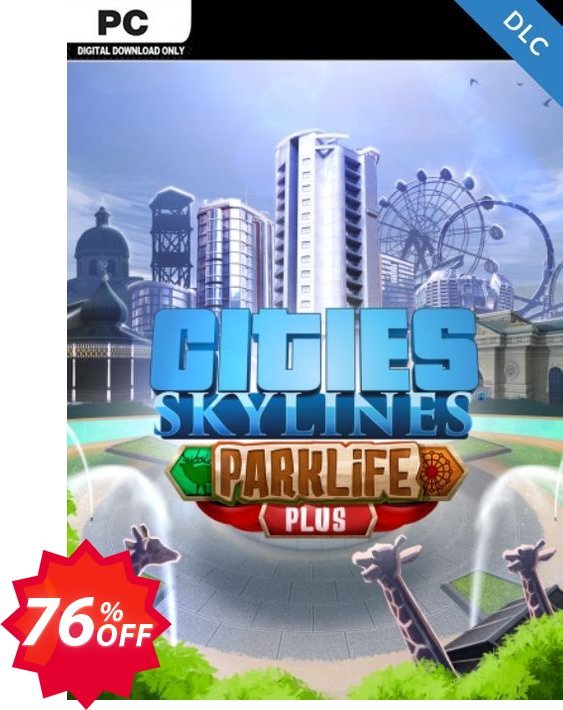 Cities Skylines - Parklife Plus DLC Coupon code 76% discount 