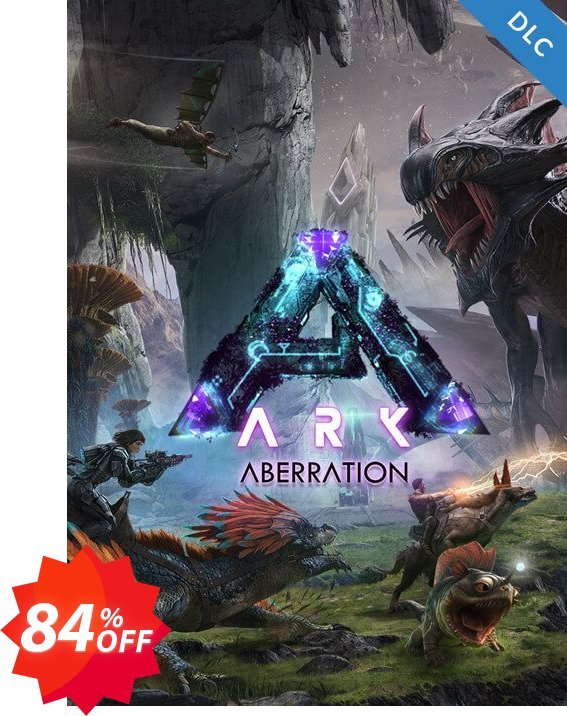 ARK Survival Evolved PC - Aberration DLC Coupon code 84% discount 