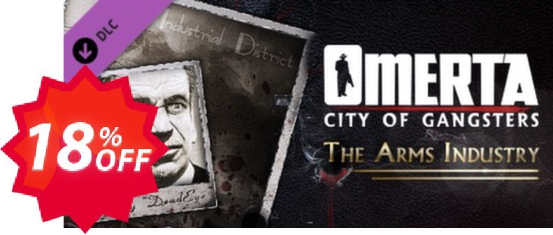 Omerta City of Gangsters The Arms Industry DLC PC Coupon code 18% discount 