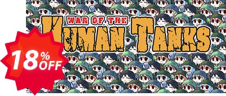 War of the Human Tanks PC Coupon code 18% discount 