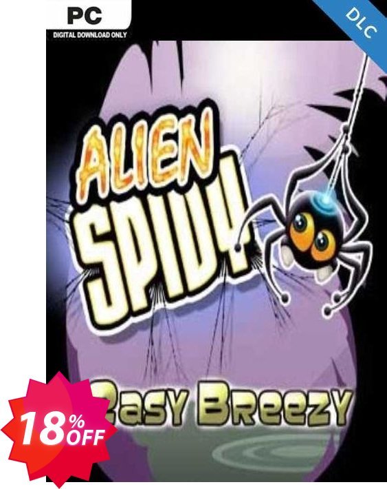 Alien Spidy Easy Breezy DLC PC Coupon code 18% discount 
