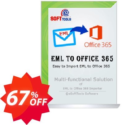 eSoftTools EML to Office365 Converter Coupon code 67% discount 