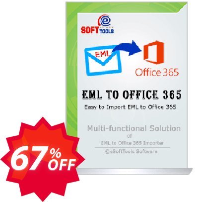 eSoftTools EML to Office365 Converter - Technician Plan Coupon code 67% discount 
