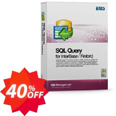 EMS SQL Query for InterBase/Firebird, Business + 3 Year Maintenance Coupon code 40% discount 